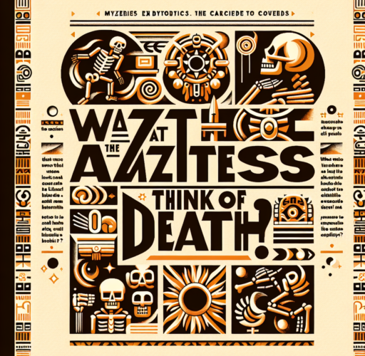 ¿Que pensaban los Aztecas de la muerte?